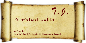 Tóthfalusi Júlia névjegykártya